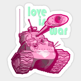 Love is War Tank Sticker